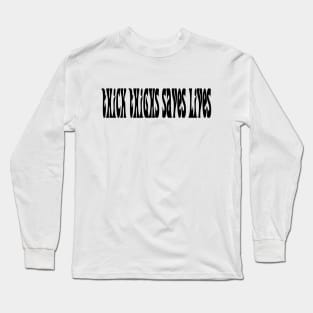 THICK THIGHS SAVES LIVES - IN BLACK - FETERS AND LIMERS – CARIBBEAN EVENT DJ GEAR Long Sleeve T-Shirt